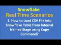 1 How to Load CSV File into Snowflake Table from Internal Named Stage using Copy Command VCKLY Tech