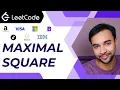 Maximal Square LeetCode 221 Full Solution using Memoization Dynamic Programming