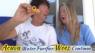 SDA15. Acuva Water Purifier Woes Continue