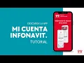 Descarga la App MI CUENTA INFONAVIT en tu CELULAR Tutorial Infonavit