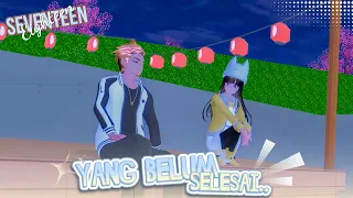 SE #23 || YANG BELUM SELESAI || DRAMA SAKURA SCHOOL SIMULATOR