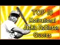 Top 10 Jackie Robinson Quotes Sport Quotes Inspirational Quotes
