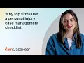 Why top firms use a personal injury case management checklist