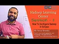 Hadoop and Big Data Hadoop Configuration How to Configure Hadoop in Eclipse OnlineLearningCenter