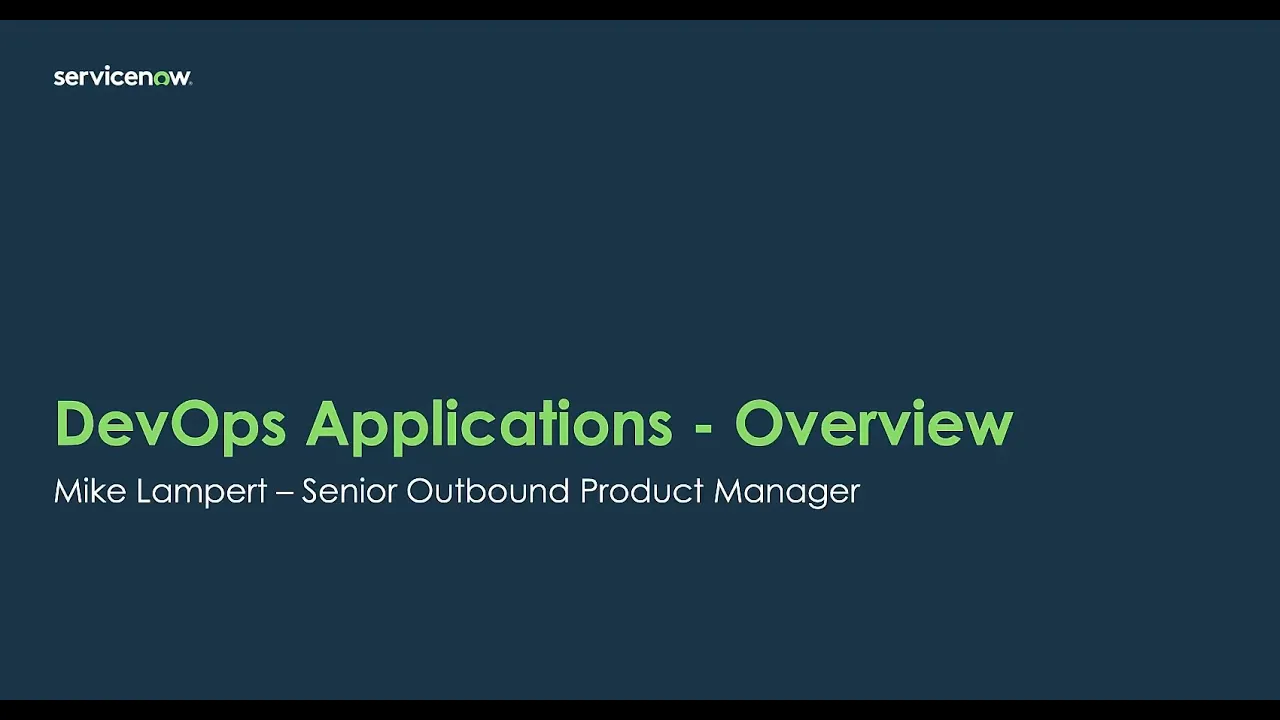 Creating and Managing DevOps Applications in ServiceNow