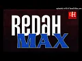 Download Lagu Max - Redah (2021)
