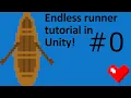 Endless Runner Tutorial in Unity - Introduction