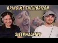 Download Lagu Bring Me The Horizon - Sleepwalking REACTION
