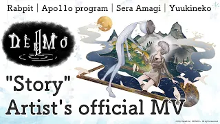 【DEEMO II】Story - Artist's official MV【Rabpit｜Apo11o program｜Sera Amagi｜Yuukineko】