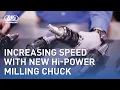 Increasing Speed with New Hi-Power Milling Chuck BIG DAISHOWA-Americas