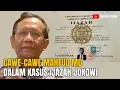 Lagu Cawe-Cawe Mahfud MD Dalam Kasus Ijazah Jokowi