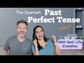 The Easiest Guide to the Spanish Past Perfect Tense You ll Ever Need