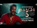 Download Lagu Baaghi 5 : Official Trailer | Tiger Shroff | Suriya | Sonam Bajwa | Sajid Nadiadwala | Baaghi 4