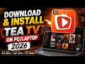 How to Download Install TeaTV On 2026 Full Guide