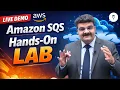 Day 433 Amazon SQS Hands-On Lab Live Practical Demo AWS SQS Tutorial Simple Queue Service
