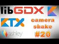LibGDX Kotlin tutorial using LibKTX - Camera Shake