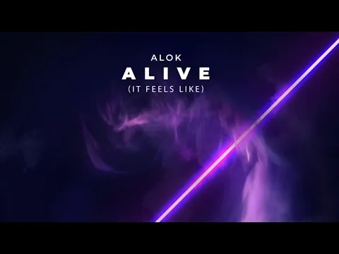 Download MP3 Alok - Alive (It Feels Like) [Áudio]
