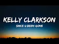 Download Lagu Kelly Clarkson - Since U Been Gone (Lyrics)