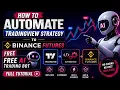 How to Automate TradingView Strategy to Binance Free Free AI Trading Bot Full Tutorial