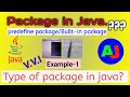 Types of package in java predefine package Built-in package