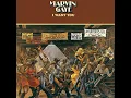 I Want You - Marvin Gaye