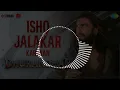 Ishq Jalakar - Karvaan (8D Audio) | Dhurandhar | Ranveer Singh 🎧
