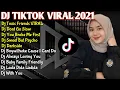 Lagu KUMPULAN LAGU TIKTOK VIRAL 2021 || DJ TOXIC FRIENDS VIRAL - DJ DONT GO SLOW 🎶🎶