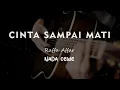 Download Lagu CINTA SAMPAI MATI // RAFFA AFFAR  // KARAOKE GITAR AKUSTIK TANPA VOKAL NADA CEWE ( FEMALE )