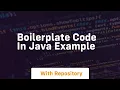 boilerplate code in java example