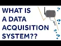 What is a data acquisition system DAQ System
