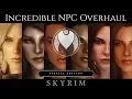 INCREDIBLE AND REALISTIC NPC MAKEOVER COMPARISON Skyrim SE Ultra ENB Graphics