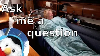 Frequently Asked Questions – Sailing Salty Lass – Ep. 143