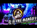 Download Lagu DJ BFVNK MAMBOTU X TELOLET SOUND VIRAL 2023 || @AsemixID62 || @kikyrmx