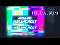 Download Lagu Analog Melancholy - Full Album