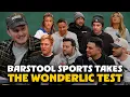 Barstool Sports Takes the Wonderlic Test