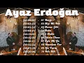Lagu Ayaz Erdoğan ️Yeni Türkçe Popüler Pop Remix Şarkıları 2024