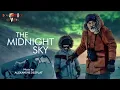 The Midnight Sky (Alexandre Desplat)