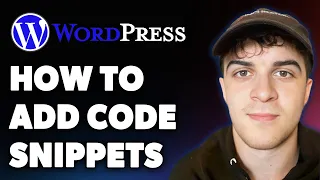 How to Add Code Snippets to Wordpress Site Full 2025 Guide