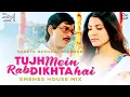 Download Lagu TUJH MEIN RAB DIKHTA HA ( MELODIC HOUSE MIX ) - SHREYA GHOSHAL x EMENES  | BEST DESI MIXES !!!