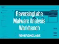 ReversingLabs Malware Analysis Workbench