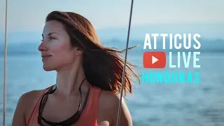 Atticus Live – From The Bay Islands, Honduras