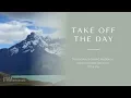 Learn to Take Off the Day - Guided Meditation