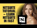 NetSuite Tutorial - Learn NetSuite in 10 Minutes