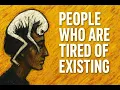 Lagu The Psychology of People Who Are Tired of Existing