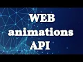 web animations API with vanilla JavaScript