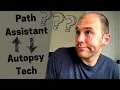 Pathologist Assistant vs Autopsy Technician