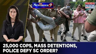 Delhi Protest Crackdown Sparks SC Showdown, 25,000 Cops, Mass Detentions Ignite Fierce Debate | NH9