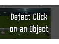 Unity3D How to Detect Mouse Click on an Object