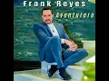 Decidí - Frank Reyes