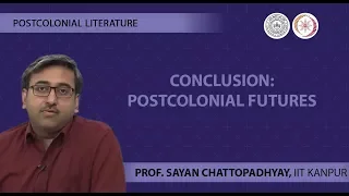 Lecture 20 - Conclusion: Postcolonial Futures